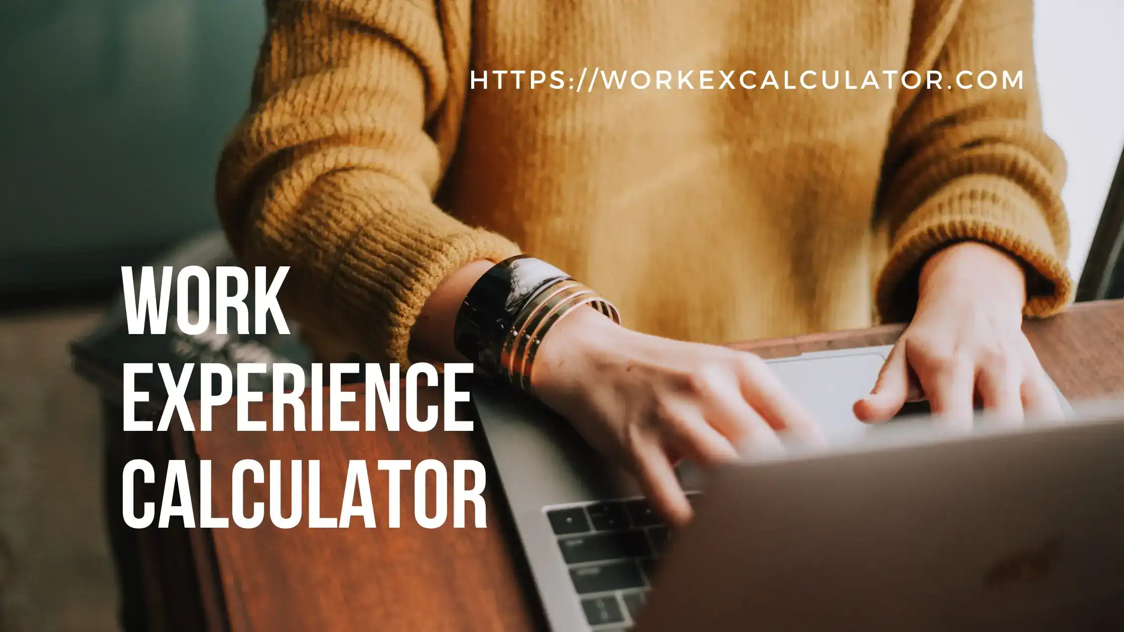 Total work experience calculator